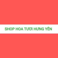 Shop Hoa Hưng Yên